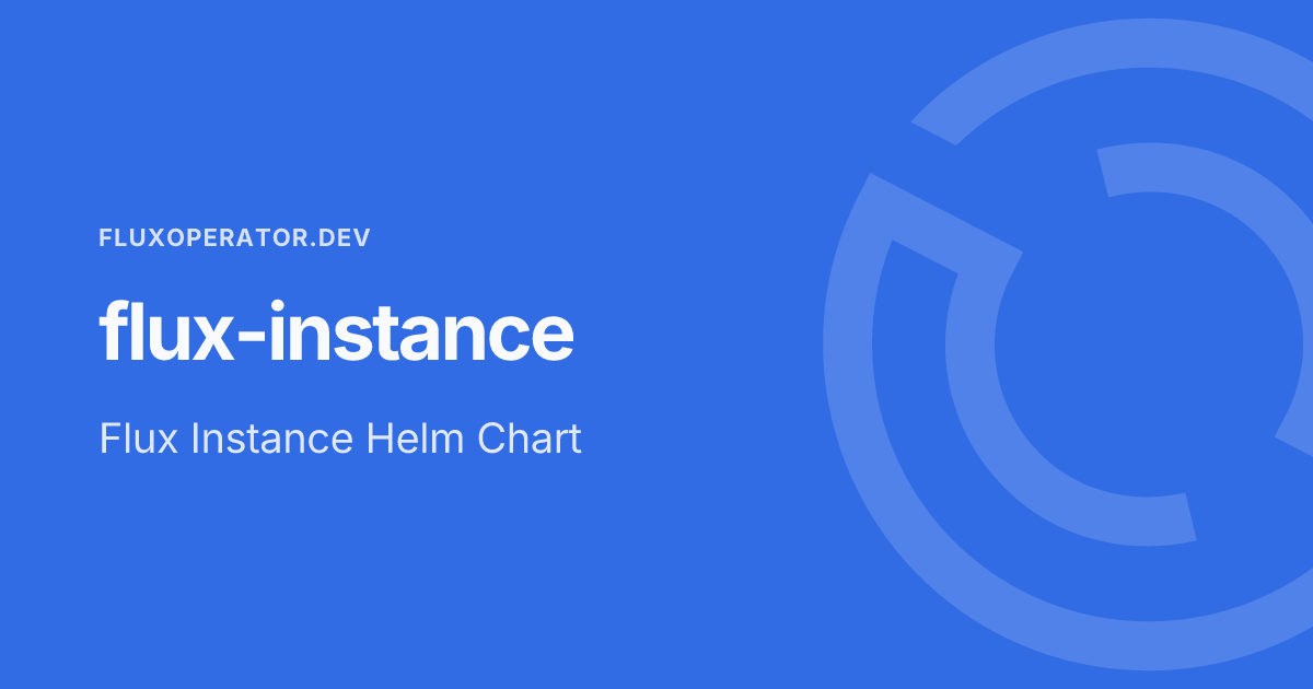 flux-instance - Flux Operator Docs