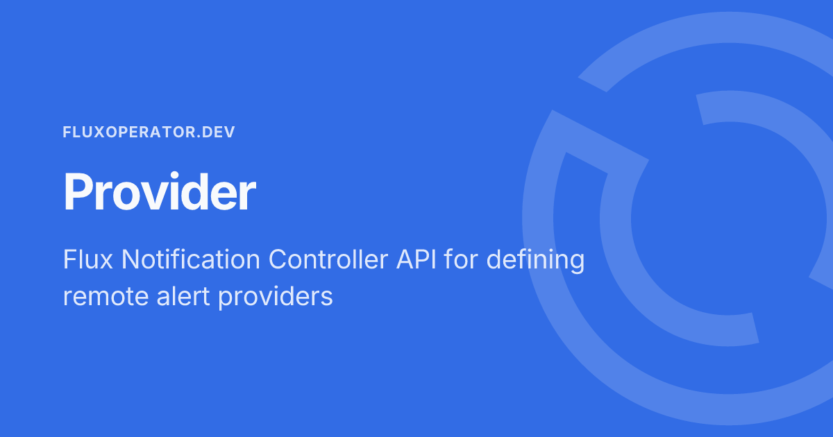 Provider - Flux Operator Docs