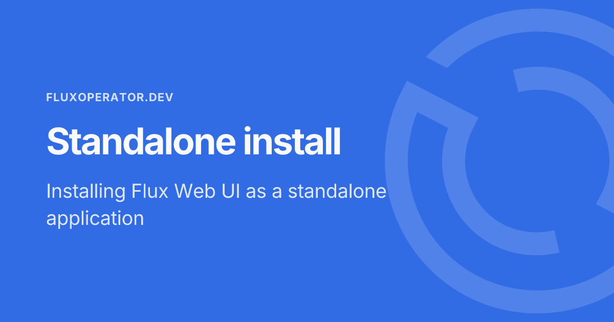 Standalone install - Flux Operator Docs
